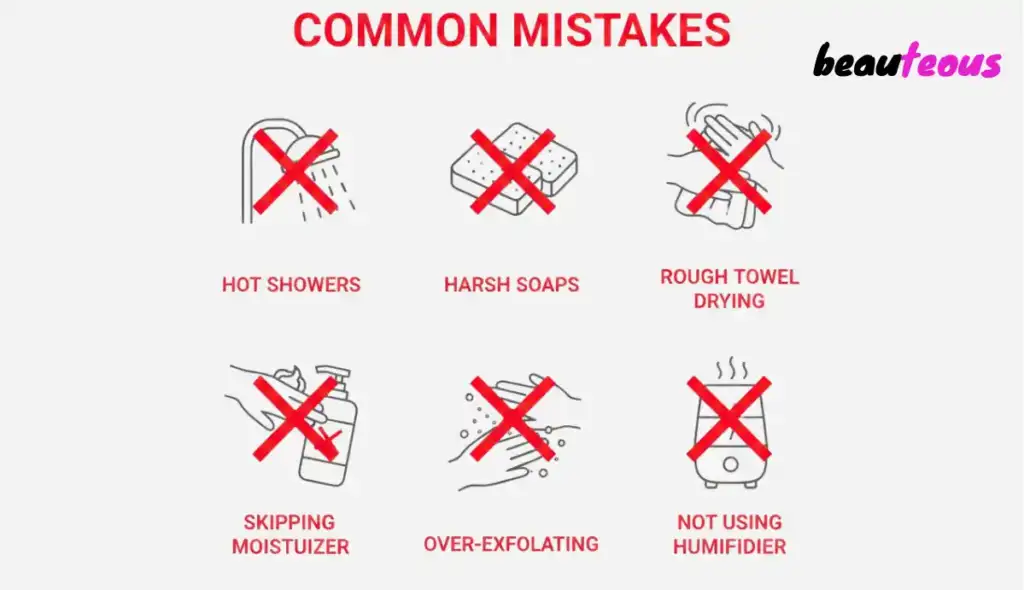 Common mistakes to avoid Home Remedies for Dry Skin hot showers harsh soaps rough towels over-exfoliating humidifier tips